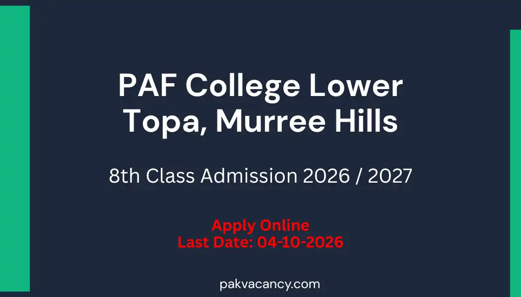 PAF College Lower Topa Murree Admission 2026 Apply Online