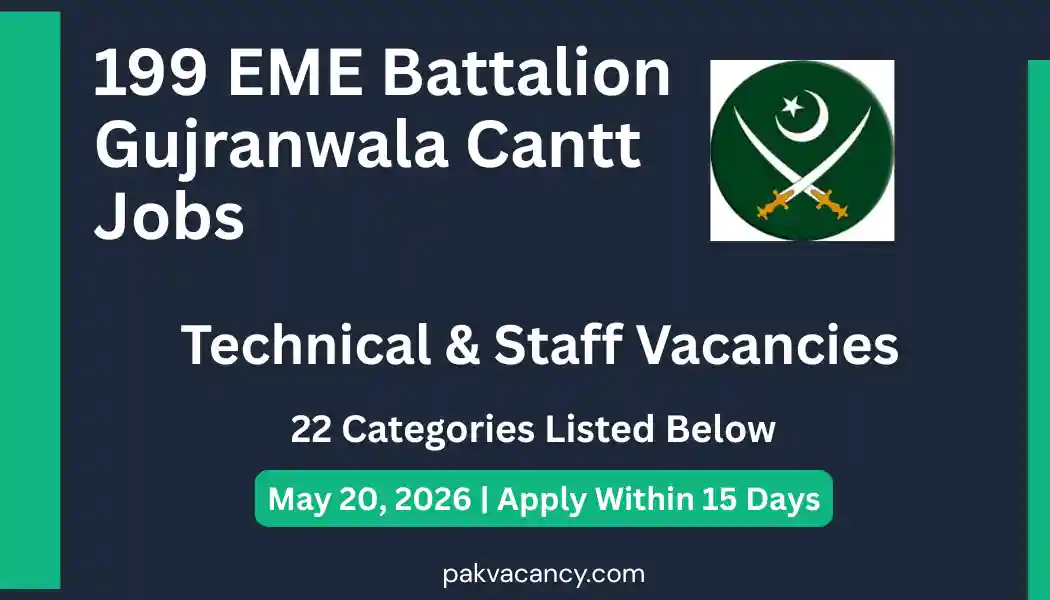 199 EME Battalion Gujranwala Cantt Jobs 2026 – Technical & Staff Vacancies