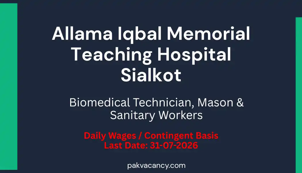 Allama Iqbal Memorial Teaching Hospital Sialkot Jobs 2026