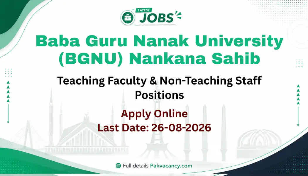 Baba Guru Nanak University Jobs 2026 Apply Online | Faculty & Staff Posts