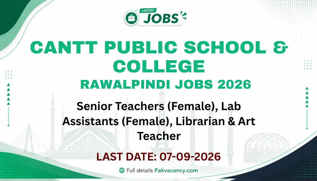 Cantt Public School and College Rawalpindi Jobs 2026 Apply Online