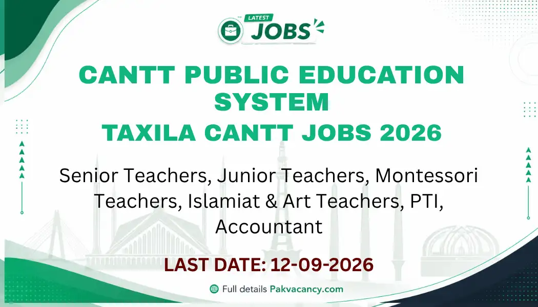 Cantt Public School Taxila Jobs 2026 Apply Online – Latest Vacancies