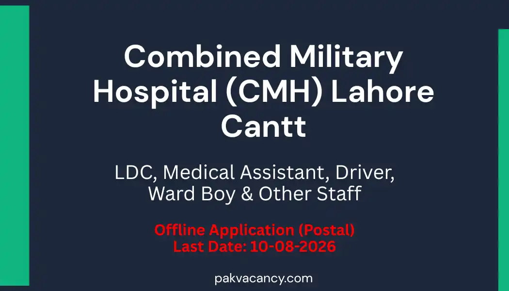 Combined Military Hospital CMH Lahore Jobs 2026
