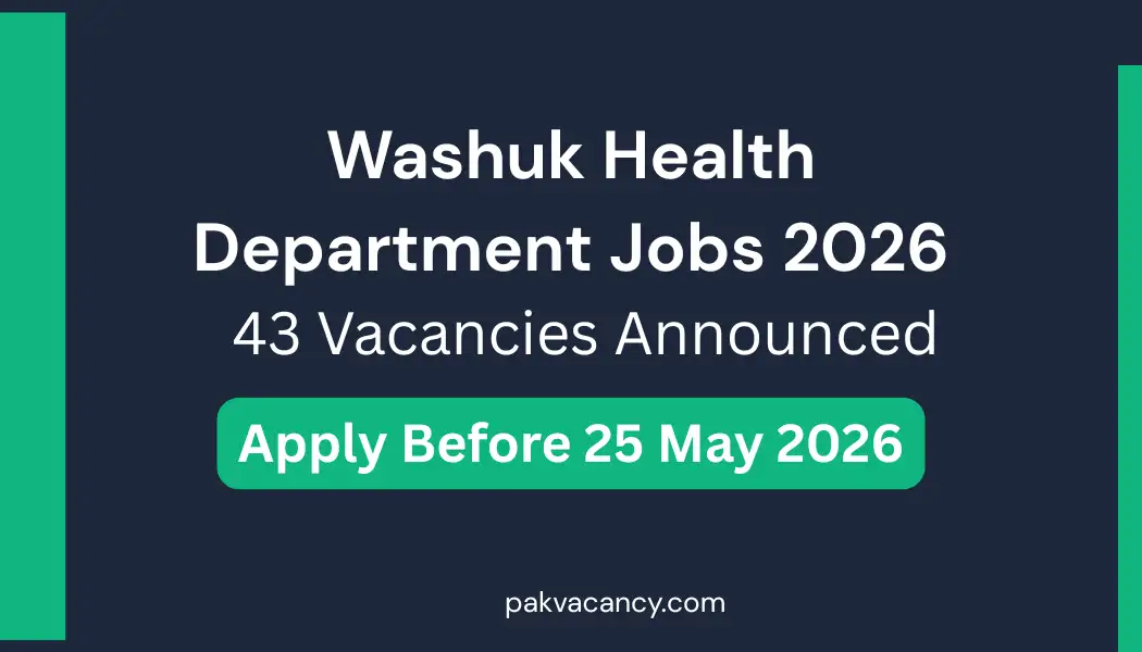 District Health Committee Washuk Jobs 2026 – 43 Vacancies Announced