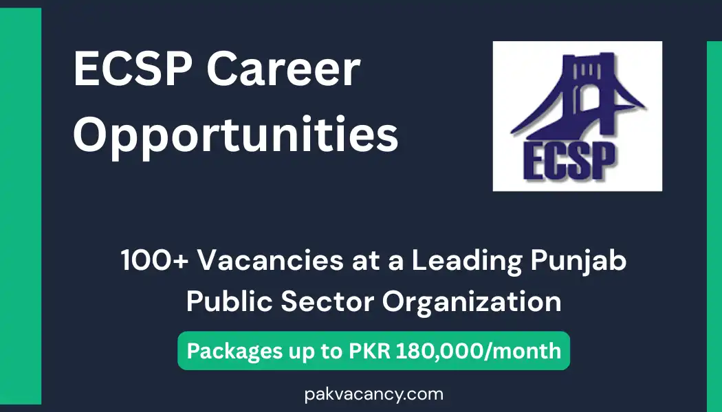 ECSP Lahore Jobs 2026 – Apply for 100+ Corporate & Technical Vacancies