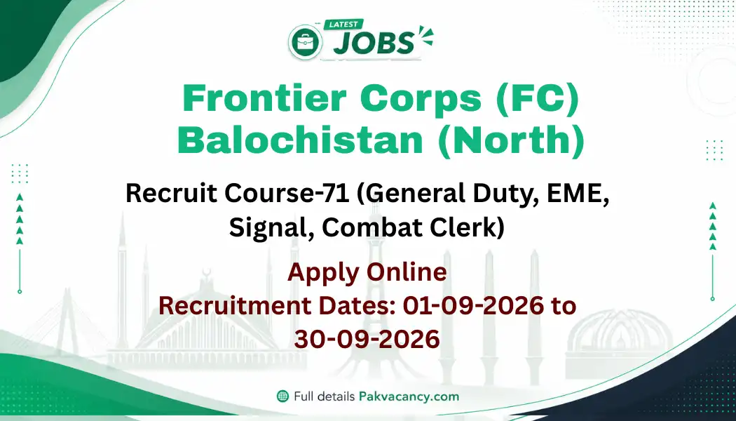 FC Balochistan North Jobs 2026 Apply Online | Recruit Course-71