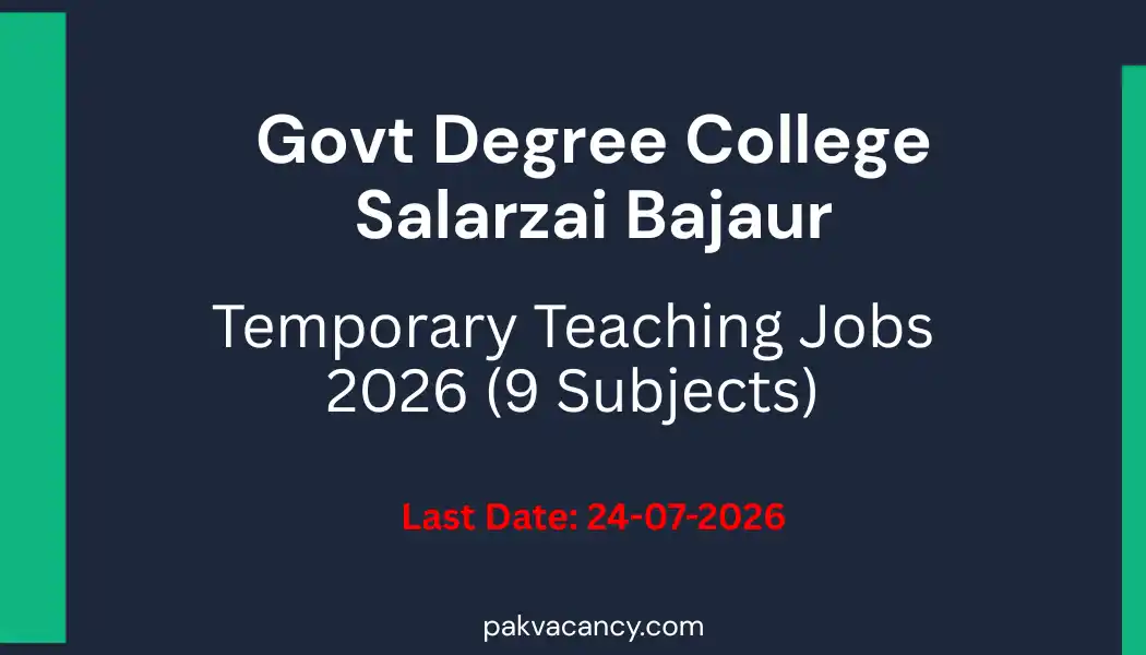 Govt Degree College Salarzai Bajaur Teaching Jobs 2026 – Apply Offline