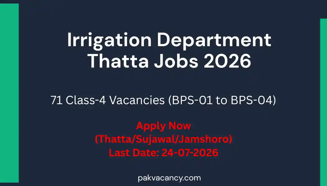 Irrigation Department Thatta Jobs 2026 – Kalri Baghar Division Vacancies