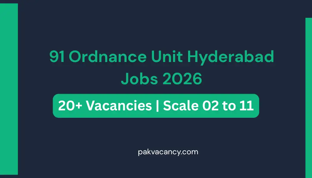 Job Opportunities at 91 Ordnance Unit Hyderabad Cantt