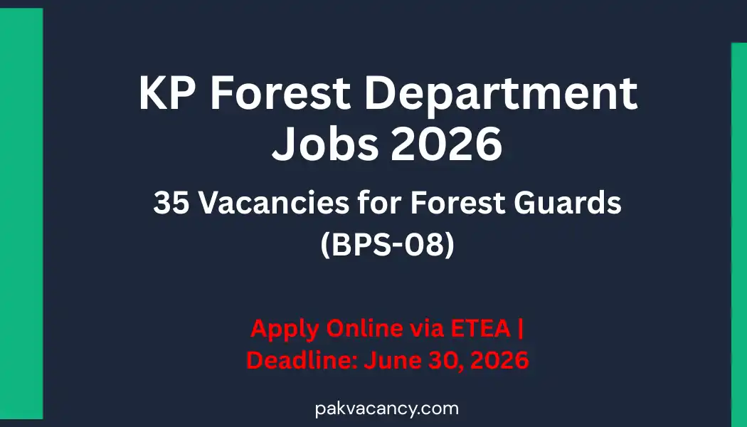 KP Forest Department Bajaur Division Jobs 2026 – Apply Online via ETEA
