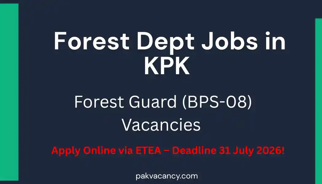 KP Forest Department Dir Kohistan Jobs 2026 – Apply Online via ETEA