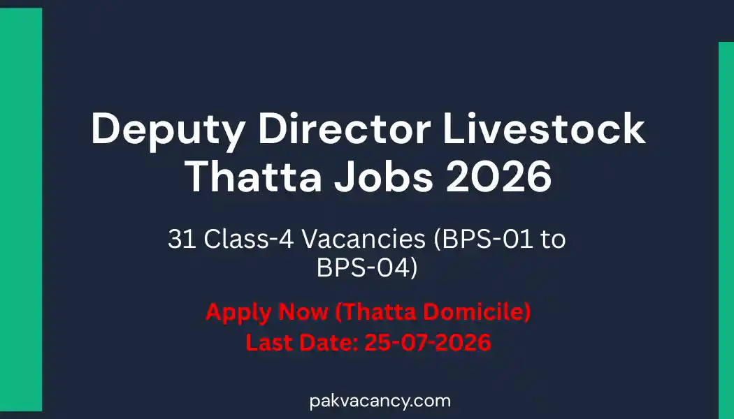 Livestock & Dairy Development Thatta Jobs 2026 – Class-4 Vacancies