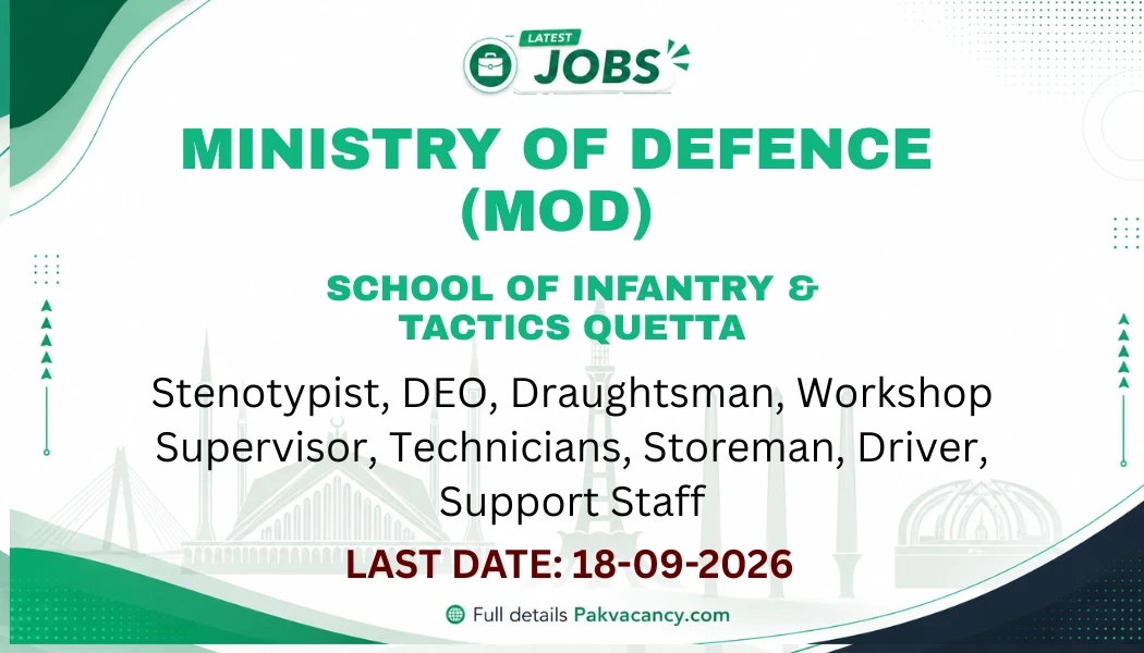 Ministry of Defence School of Infantry & Tactics Quetta Jobs 2026