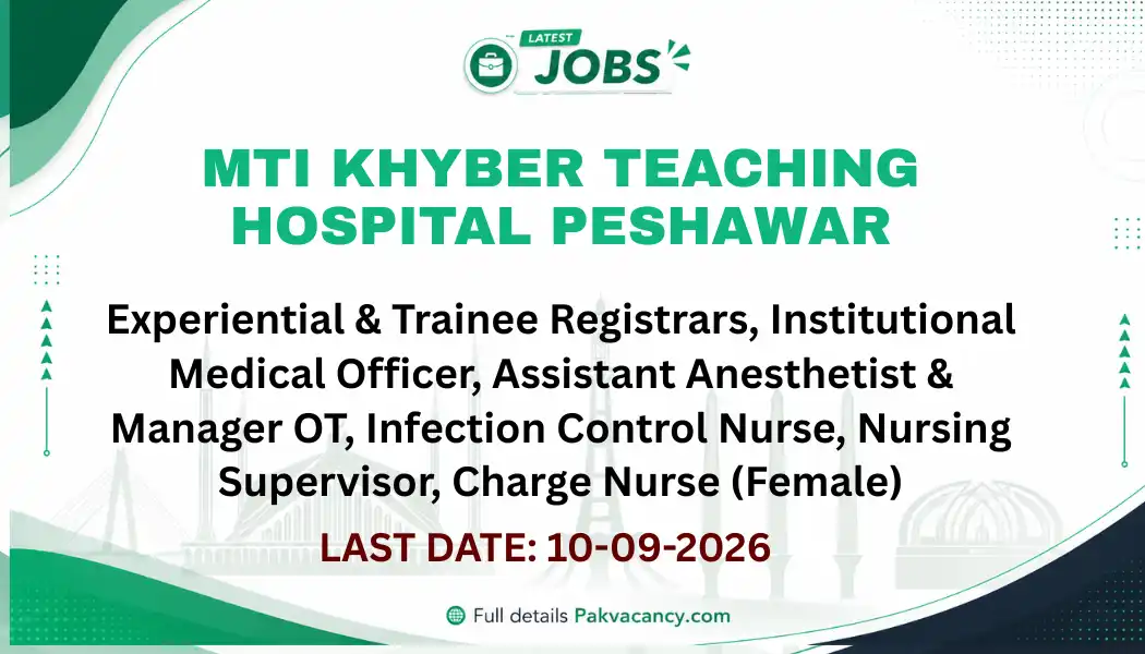 MTI Khyber Teaching Hospital Peshawar Jobs 2026 Apply Online