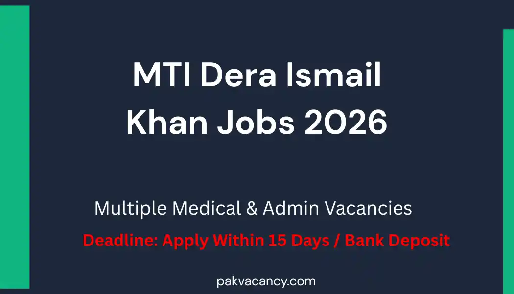 Mufti Mehmood Memorial Medical Teaching Institute MTI DI Khan Jobs 2026