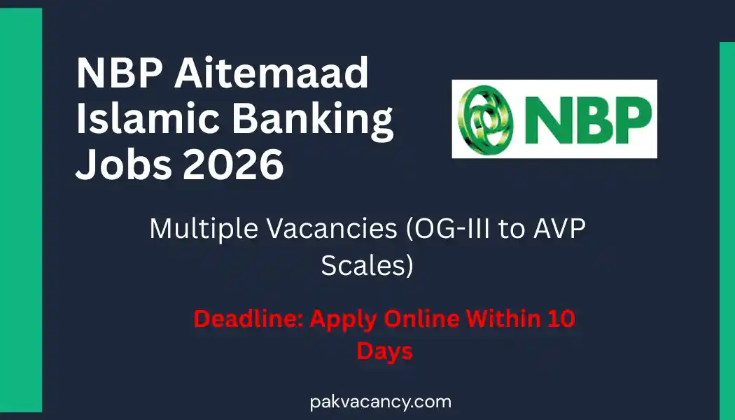 National Bank of Pakistan NBP Jobs 2026 – Aitemaad Islamic Banking Career Opportunities