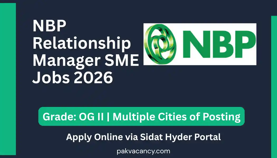 National Bank of Pakistan NBP Jobs 2026 – Relationship Manager SME