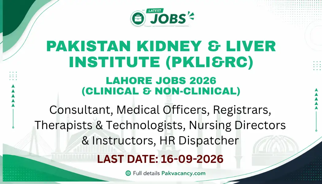PKLI Lahore Jobs 2026 Apply Online – Latest Medical & Healthcare Vacancies