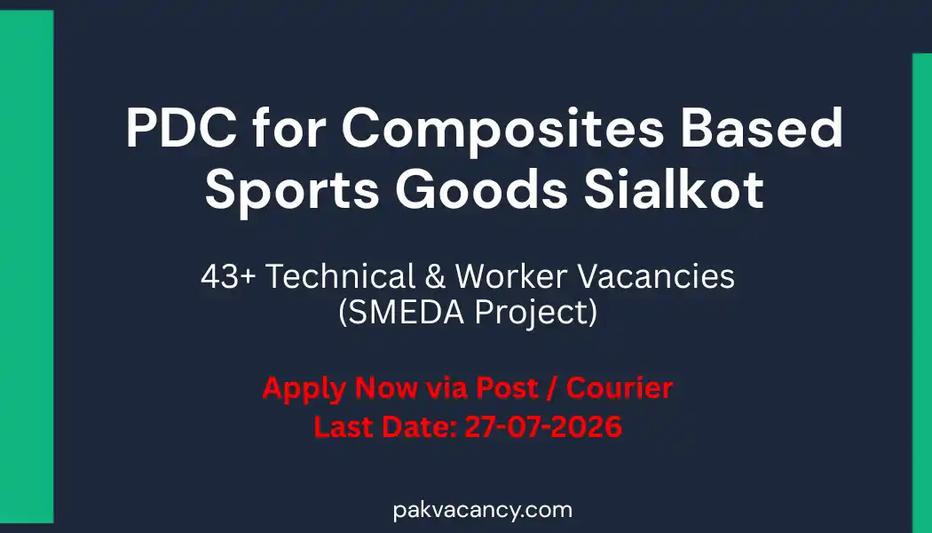 Product Development Center PDC Sialkot Jobs 2026 – SMEDA Project Vacancies
