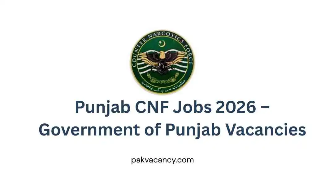 Punjab CNF Jobs 2026 – Assistant Director Legal & Sub Inspector IT Jobs in Punjab