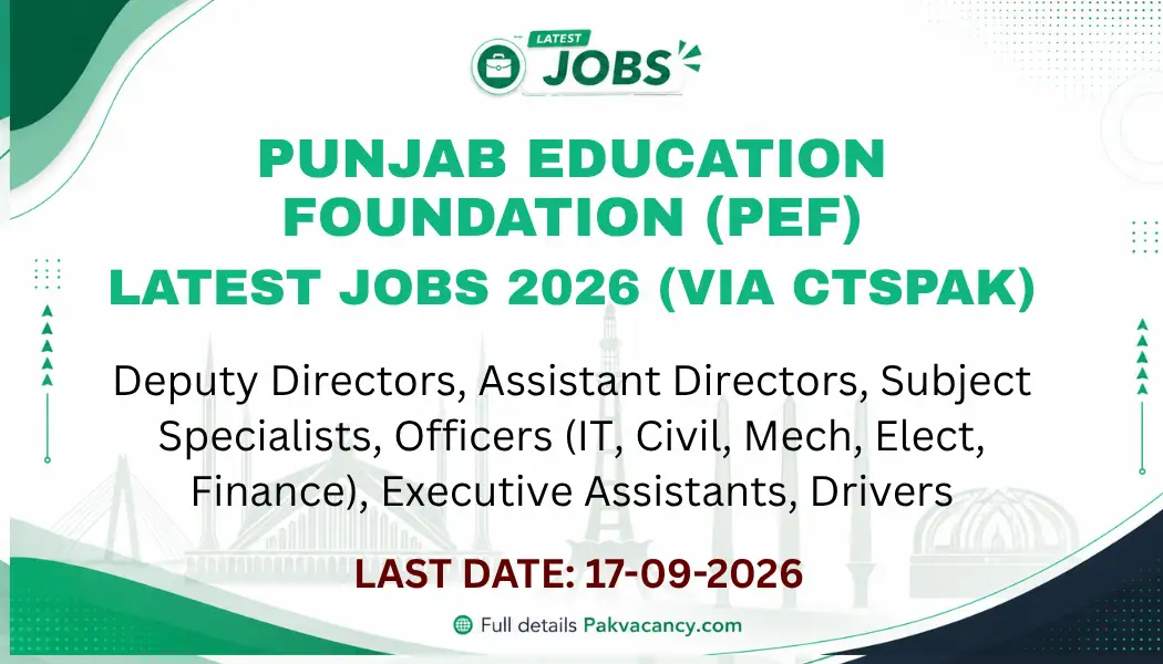 Punjab Education Foundation PEF Jobs 2026 Apply Online via CTSPAK