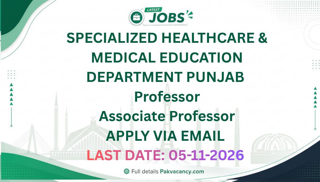 SHC&ME Department Punjab Jobs 2026 Apply Online – Professor & Associate Professor Posts