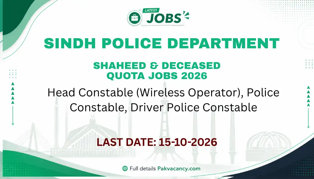Sindh Police Jobs 2026 – 3,146 Posts Under Shaheed & Deceased Quota