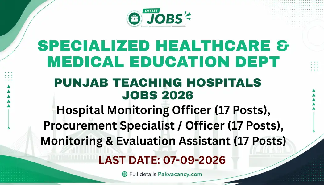 Specialized Healthcare Punjab Jobs 2026 – 51 Teaching Hospital Posts