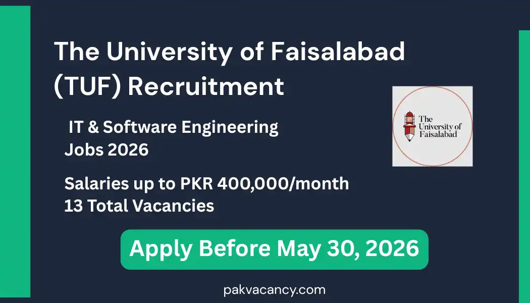 The University of Faisalabad (TUF) Jobs 2026 – Apply for 13+ IT Vacancies