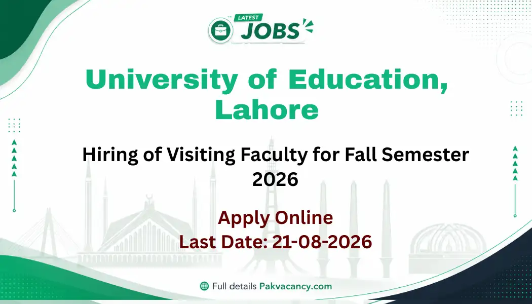 University of Education Lahore Visiting Faculty Jobs 2026 Apply Online