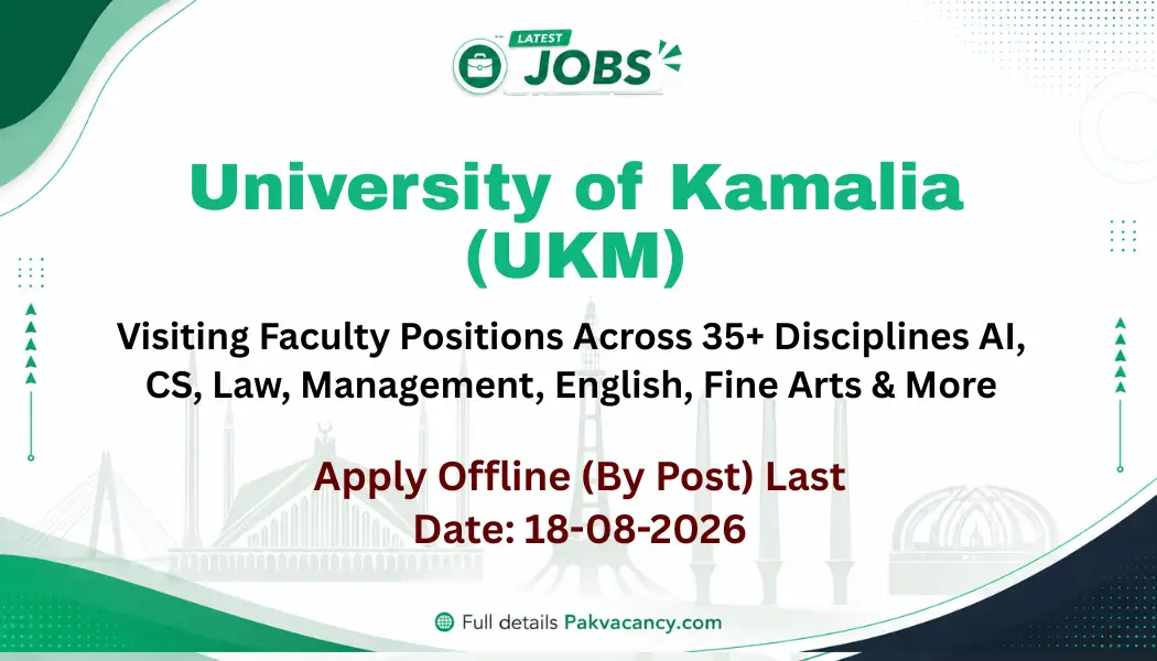 University of Kamalia Visiting Faculty Jobs 2026 Apply Offline